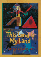 This Land Is My Land 0892391847 Book Cover