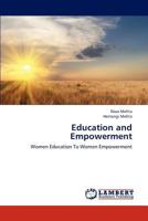 Education and Empowerment: Women Education To Women Empowerment 3659253790 Book Cover