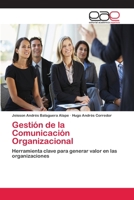 Gestion de La Comunicacion Organizacional 3659043923 Book Cover