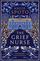 The Grief Nurse 1785306294 Book Cover