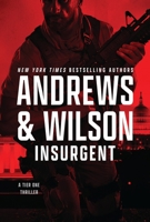 Insurgent (The Tier One Thrillers) B0G2CRZVXL Book Cover