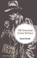 100 American Crime Writers 0230525377 Book Cover