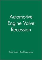 Automotive Engine Valve Recession 186058358X Book Cover