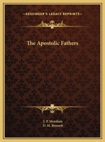 The Apostolic Fathers 142535825X Book Cover