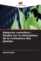 Sebacina vermifera: études sur la stimulation de la croissance des plantes (French Edition) 6630035216 Book Cover