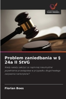 Problem zaniedbania w § 24a II StVG (Polish Edition) 6209520057 Book Cover