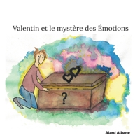 Valentin et le mystère des Émotions 2322408123 Book Cover
