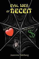 Evil Web of Deceit 1438903049 Book Cover