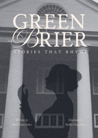 Greenbrier: Stories That Rhyme B0GLCZNLZ2 Book Cover