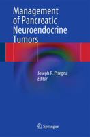 Management of Pancreatic Neuroendocrine Tumors 1493917978 Book Cover