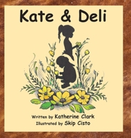 Kate & Deli 1947589911 Book Cover