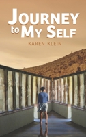 Journey to My Self: What My Inner Shaman, My Grandma and a Host of Otherworldly Entities Taught Me about Courage, Creativity and Reclaimin 196112307X Book Cover