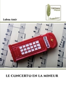 Le Concerto En La Mineur (French Edition) 6204976974 Book Cover