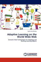 Adaptive Learning on the World Wide Web 3659157031 Book Cover