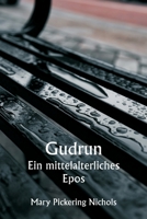 Gudrun Ein mittelalterliches Epos 9357338632 Book Cover
