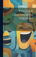 Epistolæ Obscvrorvm Virorvm 1021415529 Book Cover