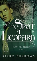 Spot A Leopard 482416446X Book Cover