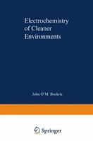 Electrochemistry of Cleaner Environments 1468419528 Book Cover