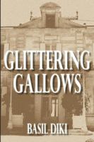 Glittering Gallows 995672839X Book Cover