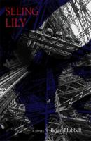 Seeing Lily 0692000984 Book Cover