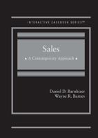 Sales: A Contemporary Approach (Interactive Casebook Series) 1684676029 Book Cover