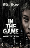 In the Game (Virginia Kelly Mystery) 1562800043 Book Cover