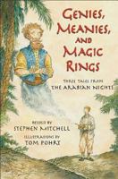 Genies, Meanies, and Magic Rings: Three Tales from the Arabian Nights 0802796397 Book Cover