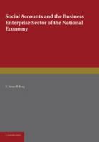 Social Accounts and the Business Enterprise Sector of the National Economy 1107665124 Book Cover