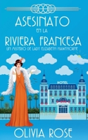 Asesinato En La Riviera Francesa (Un Misterio de Lady Elizabeth Hawthorne) (Spanish Edition) B0GSH6STRH Book Cover