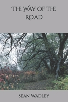 The Way of the Road B0BW2SL6XB Book Cover