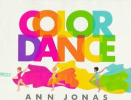 Color Dance 0688059902 Book Cover