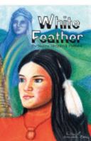 White Feather 0975302302 Book Cover