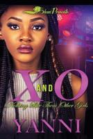 X and O: Nothing Like Them Other Girls 1532981740 Book Cover