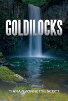 Goldilocks 1646200608 Book Cover