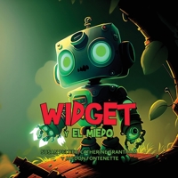 Widget y el Miedo (Historias de Widget Y Gidget) 1088245196 Book Cover