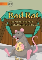 Bad Rat 192268726X Book Cover