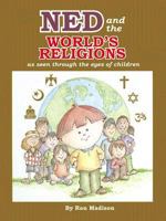 Ned and the World's Religions 1887206264 Book Cover