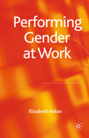 Performing Gender at Work 0230577814 Book Cover