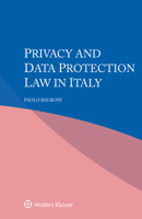 Privacy and Data Protection Law in Italy 9403502495 Book Cover