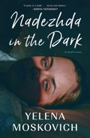 Nadezhda in the Dark 1938603516 Book Cover