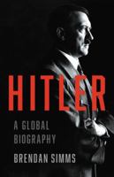 Hitler: A Global Biography 0465022375 Book Cover