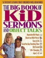 Big Book of Kid Sermons and Object Talks (The Big Book Series) 0830725164 Book Cover