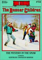 Mystery in the Snow (The Boxcar Children, #32)