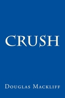 Crush 1533511683 Book Cover