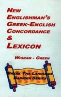 The New Englishman's Greek Concordance and Lexicon 187844249X Book Cover