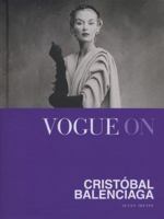 Vogue on Cristobal Balenciaga (Vogue on Designers) 1849493111 Book Cover