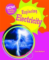 Exploring Electricity 1404242813 Book Cover