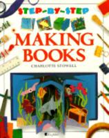 Making Books (Step-By-Step) 1856975185 Book Cover