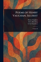 Poems of Henry Vaughan, Silurist 102323453X Book Cover