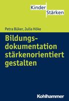 Bildungsdokumentation Starkenorientiert Gestalten 3170300512 Book Cover